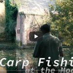 Link to video of An afternoon at the Moat - Carp Fishing