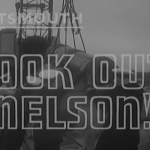 Link to video of Look Out Nelson (1959) 