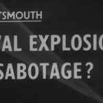 Link to video of Naval Explosion - Sabotage? (1950) 